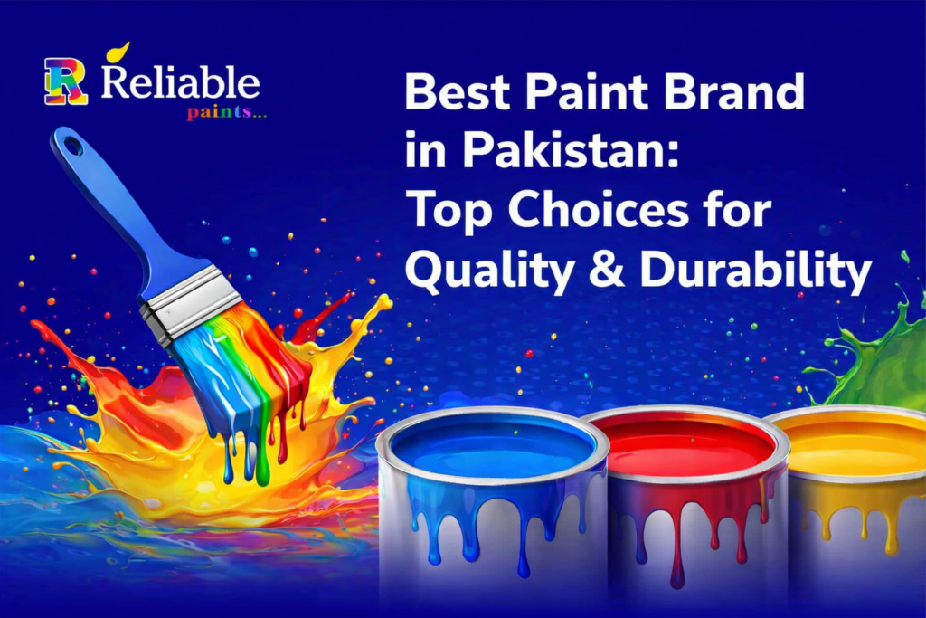 Best Paint Brand in Pakistan